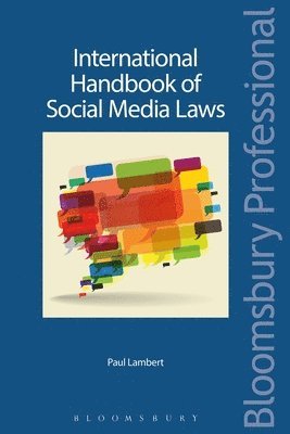 Lambert, P: International Handbook of Social Media Laws