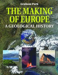 bokomslag The Making of Europe