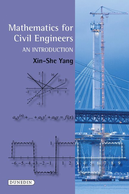 Xin-She Yang - Mathematics for Civil Engineers, Häftad