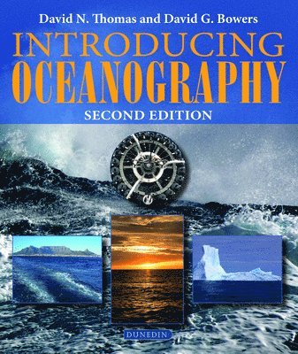 David N. Thomas, David G. Bowers - Introducing Oceanography, Häftad