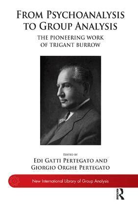 Edi Gatti Pertegato, Giorgio Orghe Pertegato - From Psychoanalysis to the Group, Häftad