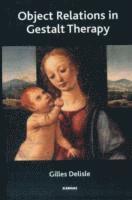 Object Relations in Gestalt Therapy