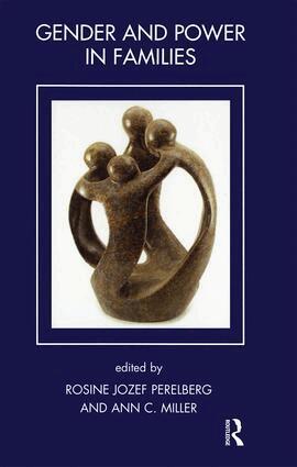 Ann C. Miller, Rosine J. Perelberg - Gender and Power in Families, Häftad
