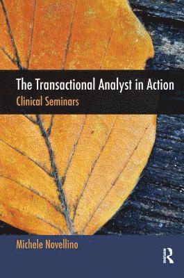 The Transactional Analyst in Action 1