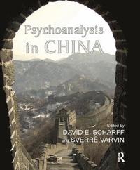 bokomslag Psychoanalysis in China