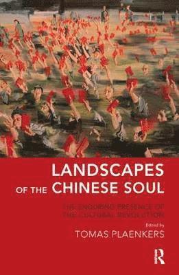 bokomslag Landscapes of the Chinese Soul