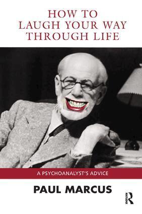 Paul Marcus - How to Laugh Your Way Through Life, Häftad