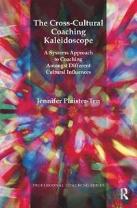 bokomslag The Cross-Cultural Coaching Kaleidoscope