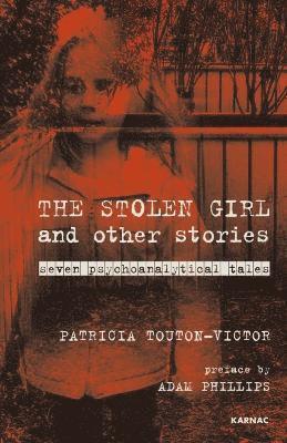 Stolen Girl and Other Stories