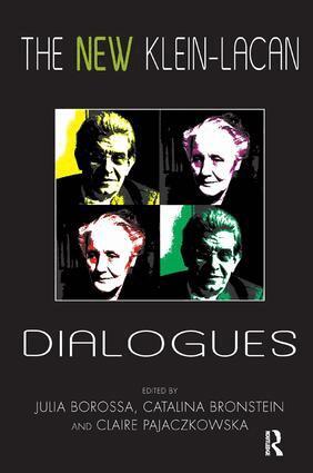 Julia Borossa, Catalina Bronstein, Claire Pajaczkowska - New Klein-Lacan Dialogues, Häftad
