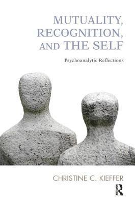 Mutuality, Recognition, and the Self 1