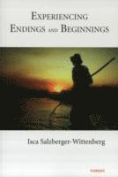 Experiencing Endings and Beginnings