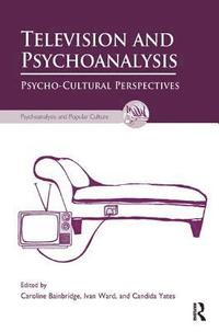 bokomslag Television and Psychoanalysis