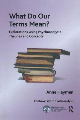 What Do Our Terms Mean? 1