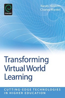 Transforming Virtual World Learning 1