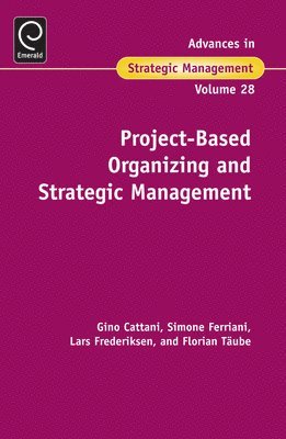Project-Based Organizing and Strategic Management 1