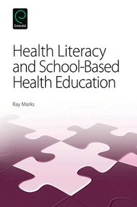 bokomslag Health Literacy and School-Based Health Education