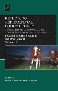 bokomslag Rethinking Agricultural Policy Regimes