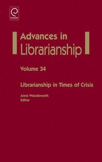 bokomslag Librarianship in Times of Crisis