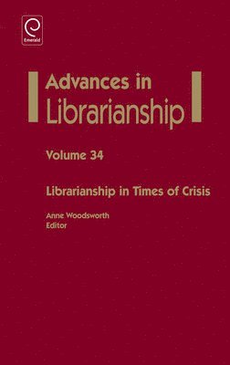 Librarianship in Times of Crisis 1