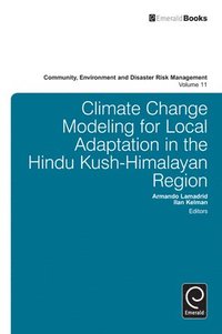bokomslag Climate Change Modelling for Local Adaptation in the Hindu Kush - Himalayan Region