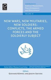 bokomslag New Wars, New Militaries, New Soldiers?