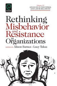 bokomslag Rethinking Misbehavior and Resistance in Organizations