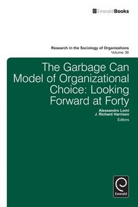 bokomslag Garbage Can Model of Organizational Choice