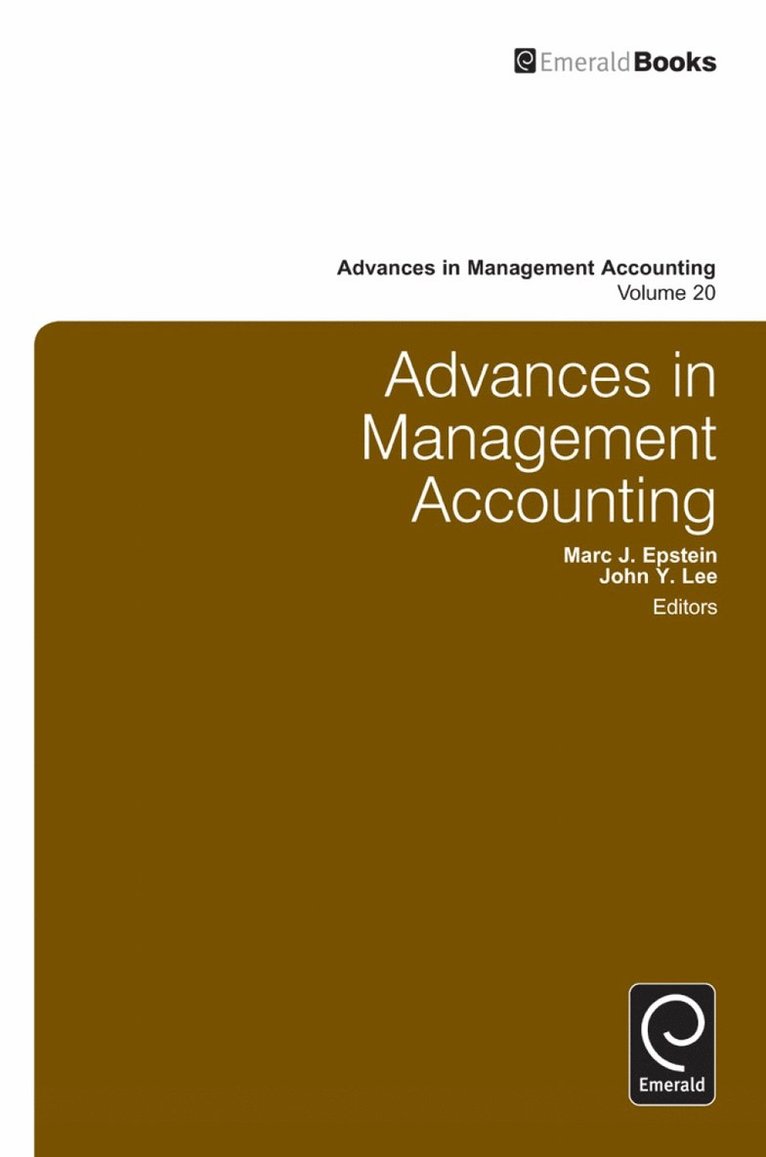 John Y. Lee, Marc J. Epstein, USA) Epstein, Marc J. (Rice University - Advances in Management Accounting, Inbunden