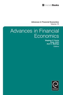 Kose John, Anil K. Makhija, Stephen P. Ferris - Advances in Financial Economics, Inbunden