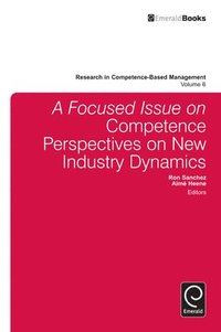 bokomslag A focussed Issue on Competence Perspectives on New Industry Dynamics