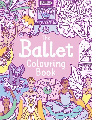 The Ballet Colouring Book 1