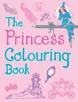 bokomslag The Princess Colouring Book