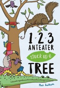 bokomslag 123, Anteater Stuck Up A Tree