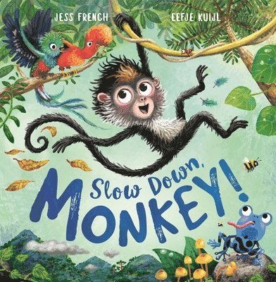 Jess French, Eefje Kuijl, Dr Jess French - Slow Down, Monkey!, Häftad