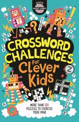 Crossword Challenges for Clever Kids 1