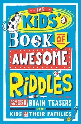 bokomslag The Kids Book of Awesome Riddles
