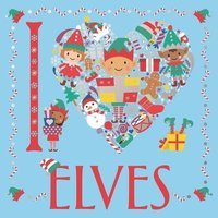 bokomslag I Heart Elves