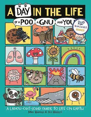 A Day in the Life of a Poo, a Gnu and You (Winner of the Blue Peter Book Award 2021) 1
