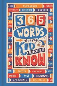 bokomslag 365 Words Every Kid Should Know