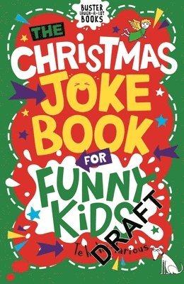 The Christmas Joke Book for Funny Kids 1