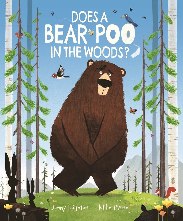 Mike Byrne, Jonny Leighton - Does a Bear Poo in the Woods?, Häftad