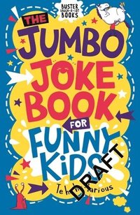 bokomslag The Jumbo Joke Book for Funny Kids