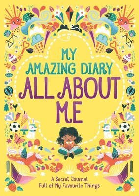 My Amazing Diary All About Me 1