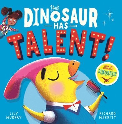 That Dinosaur Has Talent! 1