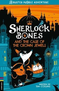 bokomslag Sherlock Bones and the Case of the Crown Jewels