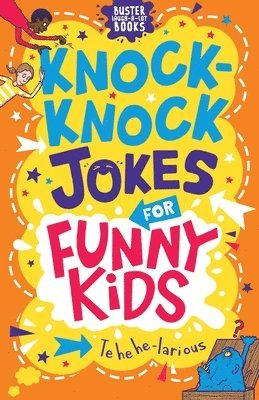 Knock-Knock Jokes for Funny Kids 1