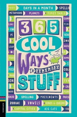 365 Cool Ways to Remember Stuff 1