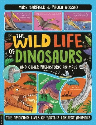 Wild Life of Dinosaurs and Other Prehistoric Animals 1