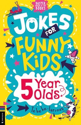 Jokes for Funny Kids: 5 Year Olds 1